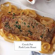 crock pot pork loin roast super