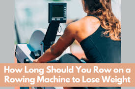 rowing machine to lose weight rowing