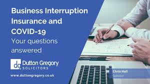 Most businesses have insurance that covers physical damage to their building and property if, for example, their business is damaged by a fire or a natural disaster such as a windstorm, wildfire or a gas explosion. Business Interruption Insurance And Covid 19 Your Questions Answered Dutton Gregory Solicitors