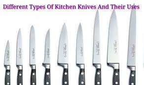 diffe type of knives and their uses