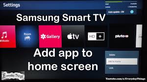 app to my samsung smart tv home screen