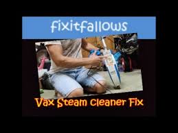 vax steam cleaner fix you