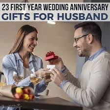 wedding anniversary gifts for husband