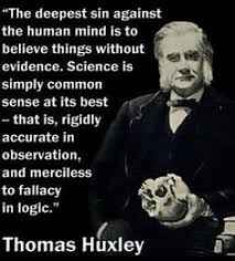 Thomas Huxley on Pinterest | Evolution, Be A Man and Science via Relatably.com