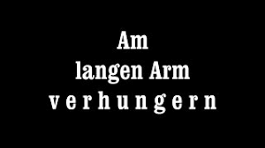 Am langen Arm verhungern - YouTube