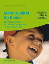 Mehr Qualität für Kinder - <b>Waltraud Hartmann</b>, Martina Stoll - 15770172