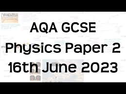 The Whole Of Aqa Gcse Physics Paper 2