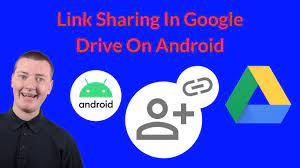 link sharing in google drive on android