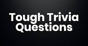 If you paid attention in history class, you might have a shot at a few of these answers. Tough Trivia Questions Only Geniuses Can Get Right Reader S Digest