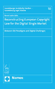 Jason lee | updated 2021. Reconstructing European Copyright Law For The Digital Single Market Ebook 2017 978 3 8487 3542 6 Volume 2017 Issue Nomos Elibrary