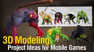 3d modeling project ideas for mobile