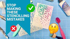 5 common stencilling mistakes how to