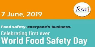 It is our duty to ensure that the food we consume is safe and will not cause damages to our health. World Food Safety Day 2019 Observed On June 7