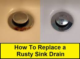 how to replace a rusty sink drain