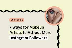 7 ways for makeup artists to attract