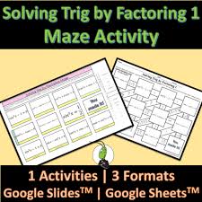 Solving Trig By Factoring Maze Activity