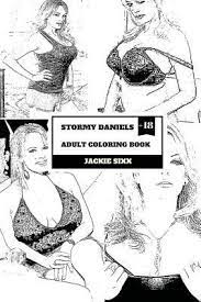 Amazon is filled with dozens of coloring books shoppers swear by as the perfect leisurely activity for decompressing. Stormy Daniels Adult Coloring Book Jackie Sixx 9781986792424