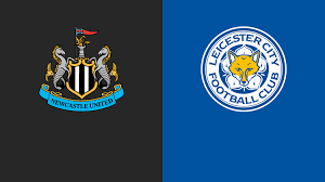 Newcastle United vs Leicester City: Preview