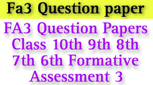 fa3 question papers cl 10th 9th 8th
