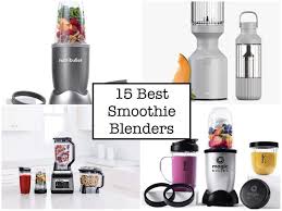 15 best blenders for smoothies lose