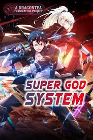 Super God System – Dragon Tea