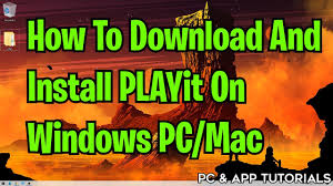 I will show you all methods which are present till now. How To Download And Install Playit App On Pc Windows 10 8 7 Youtube
