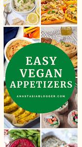 35 healthy vegan appetizers best