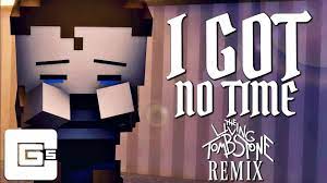 I got no time (CG5)
