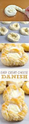 Easy Cream Cheese Danish Recipe This weekend Pastries and Cream