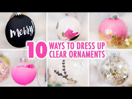10 Ways To Diy A Clear Ornament