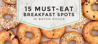 14 must eat breakfast spots in baton