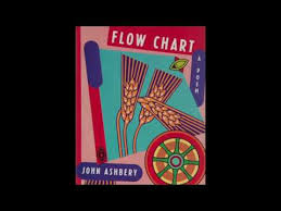 Flow Chart By John Ashbery Part I Youtube