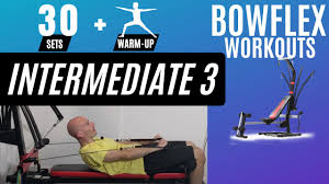 interate 3 bowflex workout full