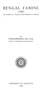 Bengal Famine 1943 : Das,tarakchandra : Free Download, Borrow, and  Streaming : Internet Archive