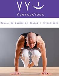 La alineación en las asanas del yoga asana 1: Asanas Yoga Pdf