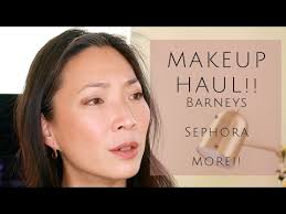 nyc makeup haul barneys sephora