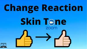 change your zoom reaction skin tone
