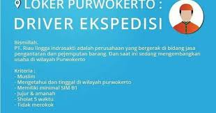 Lihat juga info loker : Lowongan Driver Ekspedi Purwokerto Banyumaskarir Com