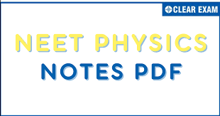 Neet Physics Study Notes Pdf Neet