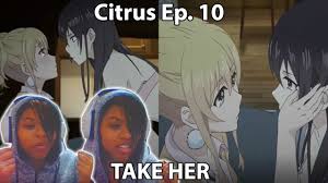 An anime television series for azur lane bisoku zenshin! Citrus Episode 10 Reaction Why Youtube