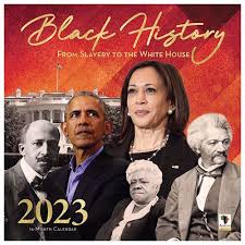 Niyae.com: 2023 From Slavery to the White House Black History Calendar