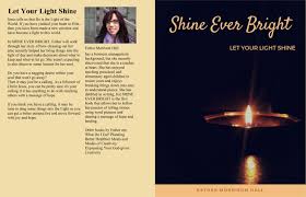 Shine Ever Bright Let Your Light Shine By Esther Morrison