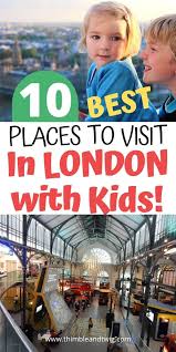 See tripadvisor's 6,517,978 traveler reviews and photos of london tourist attractions. Top 10 Places To Visit With Kids In South East London Thimble And Twig