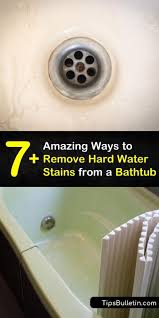Remove Hard Water Stains From A Bathtub