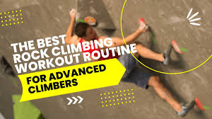 the best rock climbing workout routine