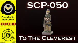 SCP Reading] SCP-050 (To The Cleverest) [SCP ASMR] - YouTube