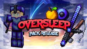 Check spelling or type a new query. Oversleep Pvp Resource Pack 1 16 5 1 8 9 Minecraft Texture Packs