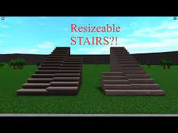 How To Resize Stairs In Bloxburg