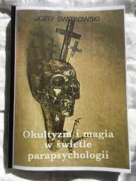 Okultyzm i magia w swietle parapsychologii | Poznań | Kup teraz na Allegro  Lokalnie