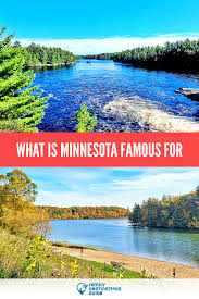 what is minnesota famous for